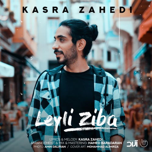 Kasra Zahedi – Leili Ziba