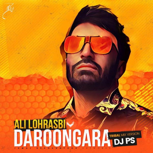 Ali Lohrasbi – Daroongara (DJ PS Remix)