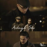 Ehaam – Ashegh Sho