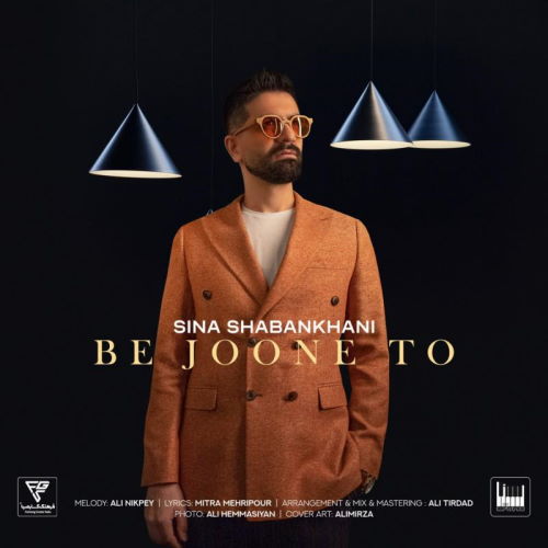 Sina Shabankhani – Be Joone To