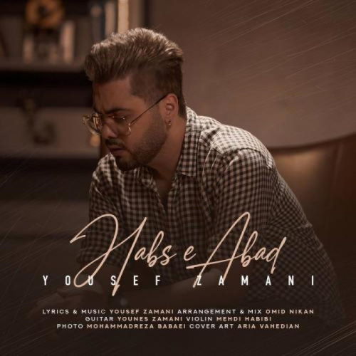 Yousef Zamani – Habse Abad