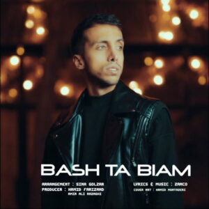 Zanco – Bash Ta Biam