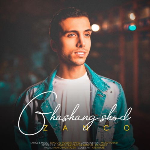 Zanco – Ghashang Shod