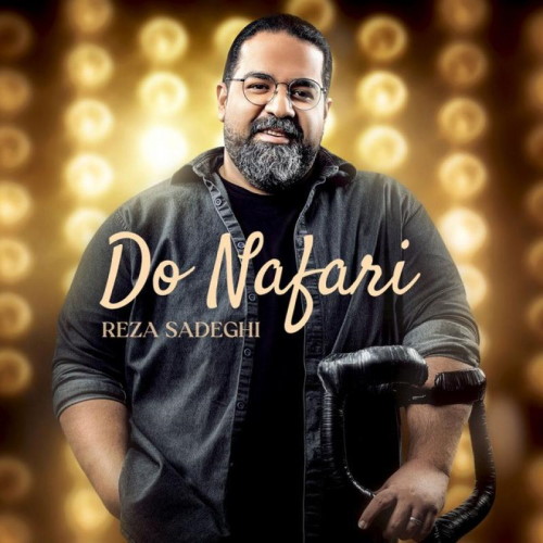 Reza Sadeghi – Do Nafari