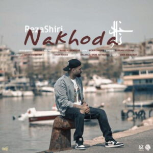 Reza Shiri – Nakhoda