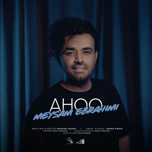 Meysam Ebrahimi – Ahoo