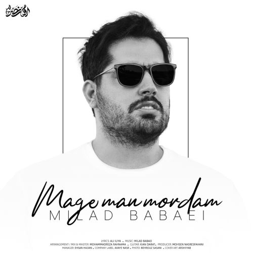 Milad Babaei – Mage Man Mordam
