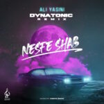 Ali Yasini – Nesfe Shab (Remix)