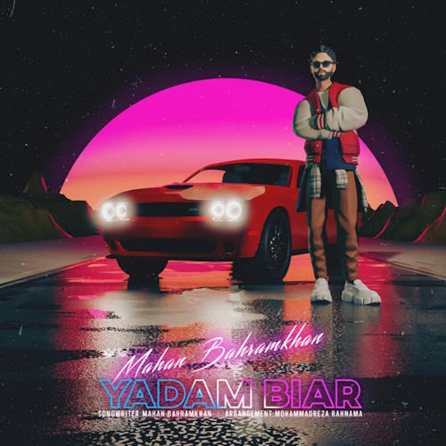 Mahan Bahramkhan – Yadam Biar