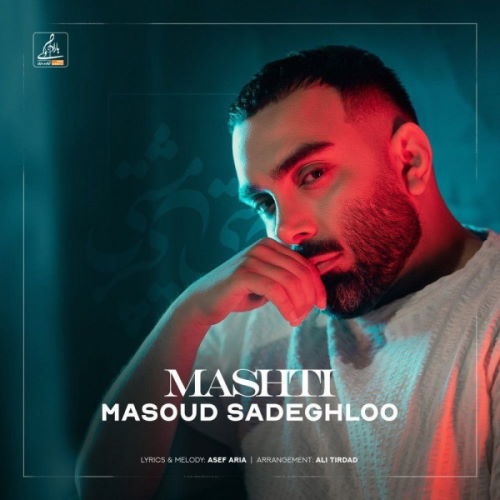 Masoud Sadeghloo – Mashti