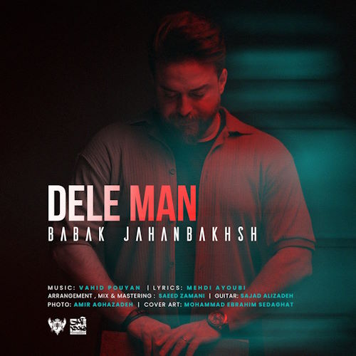 Babak Jahanbakhsh – Dele Man