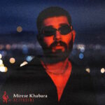 Ali Yasini – Mirese Khabara