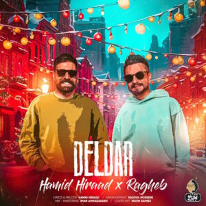 Hamid Hiraad & Ragheb – Deldar