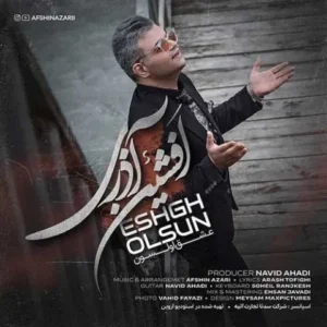 Afshin Azari – Eshgh Olsun