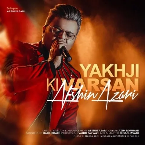 Afshin Azari – Yakhji Ki Varsan
