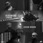 Dekamond – Zadam Biroon (Ft Xaniar)