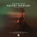 Mehdi Darabi – Koja Rafte Boodi