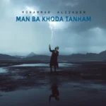 Mohammad Alizadeh – Man Ba Khoda Tanham