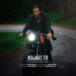 Mostafa Abedini – Kojaei To