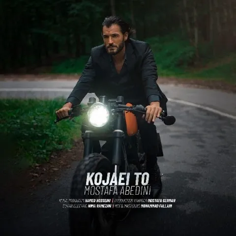 Mostafa Abedini – Kojaei To