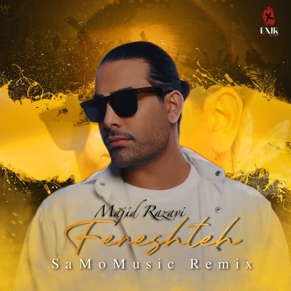 Majid Razavi – Fereshteh Remix