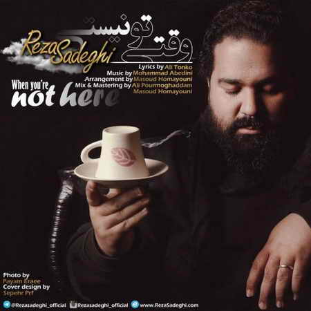 reza sadeghi – vaghti to nisti