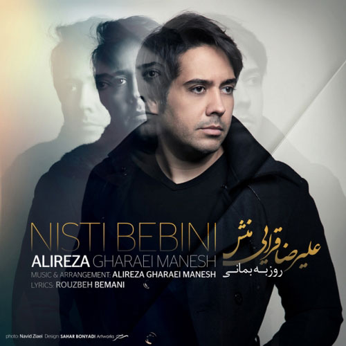 Alireza Gharaei Manesh – Nisti Bebini