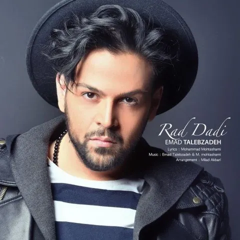Emad Talebzadeh – Rad Dadi