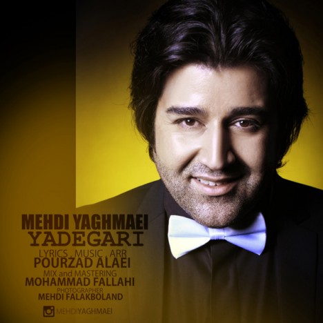 Mehdi Yaghmaee – Yadegari