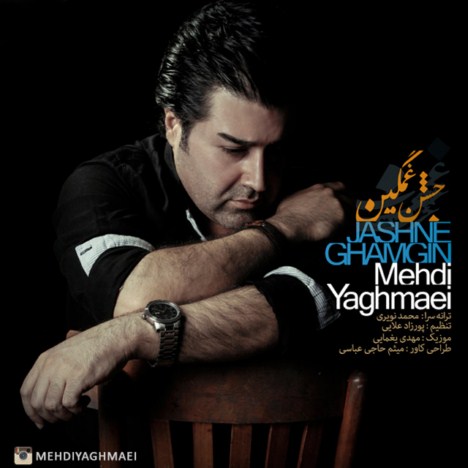 Mehdi Yaghmaee – Jashne Ghamgin