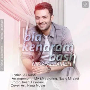 Nima Allameh – Bia Kenaram Bash
