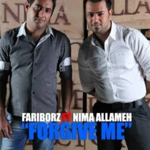 Nima Allameh & Fariborz – Forgive Me