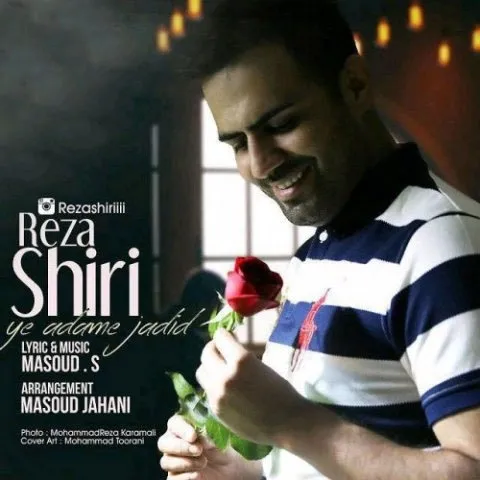 Reza Shiri – Ye Adame Jadid