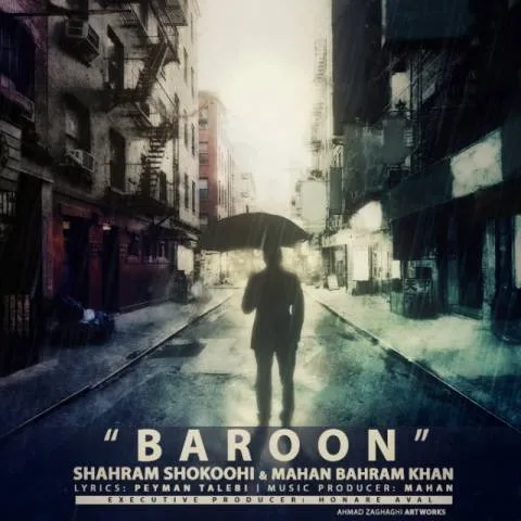 Shahram Shokoohi & Mahan Bahram Khan – Baroon