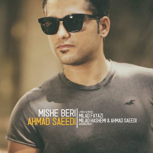 ahmad saeedi – mishe beri