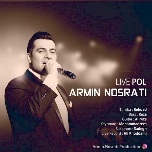armin nosrati – pol (live)