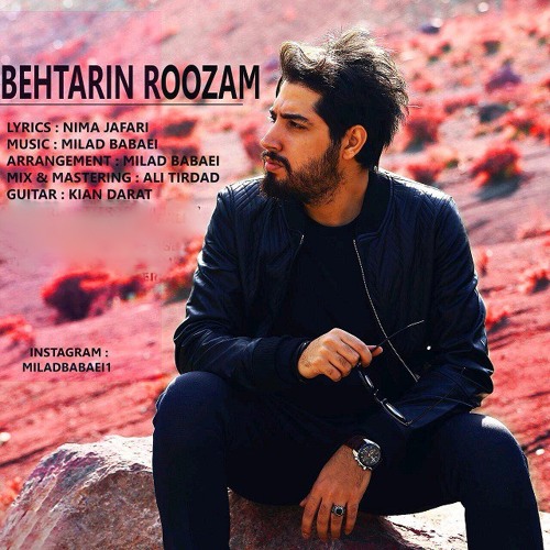 milad babaei – behtarin roozam