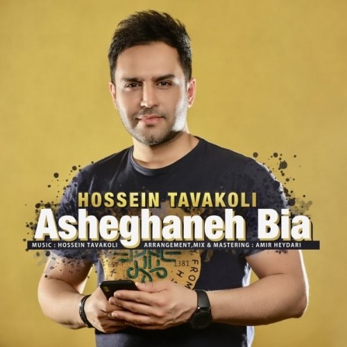 hossein tavakoli – asheghaneh bia