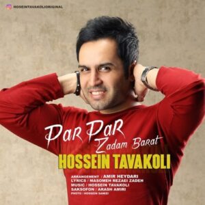 hossein tavakoli – par par zadam barat