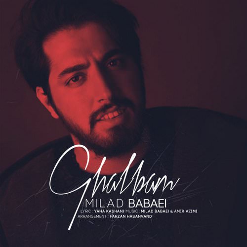milad babaei – ghalbam