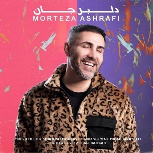 morteza ashrafi – delbar jan