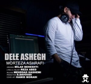 morteza ashrafi – dele ashegh