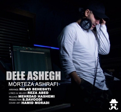 morteza ashrafi – dele ashegh
