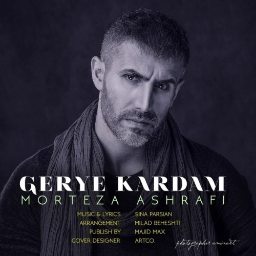 morteza ashrafi – gerye kardam