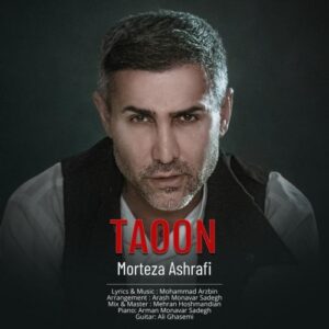 morteza ashrafi – taoon