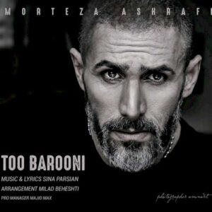 morteza ashrafi – to barooni