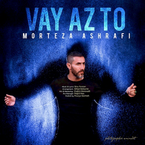 morteza ashrafi – vay az to