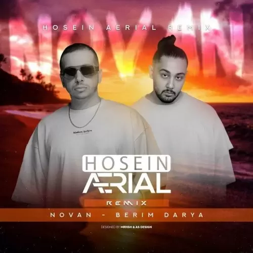 Novan – berim darya hosein aerial remix