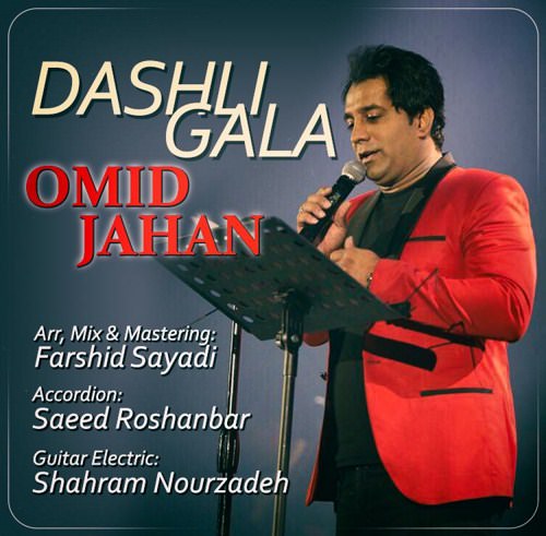omid jahan – dashli gala