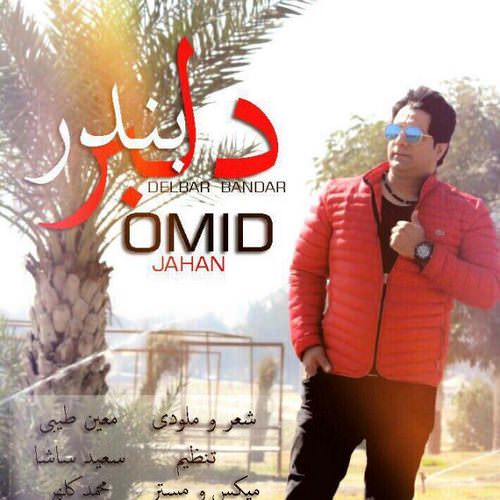 omid jahan – delbar bandar